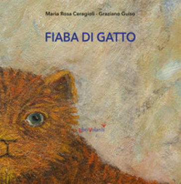 Fiaba di gatto. Ediz. a colori