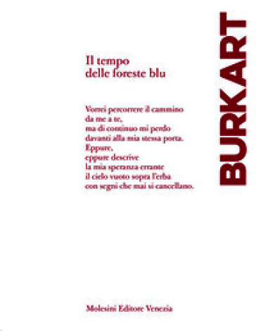 Il tempo delle foreste blu