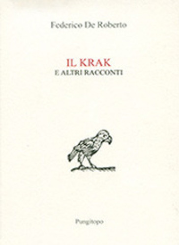 Il krak e altri racconti
