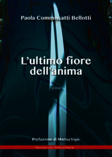 L'ultimo fiore dell'anima