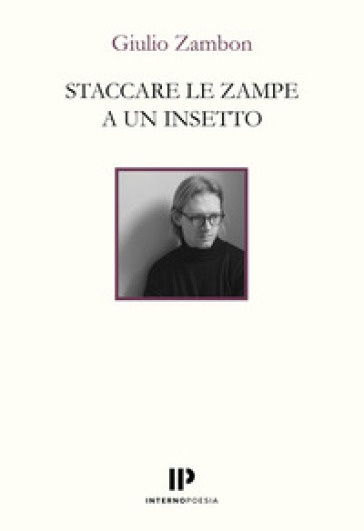 Staccare le zampe a un insetto