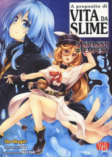 Vita da slime. A spasso per Tempest. Vol. 1