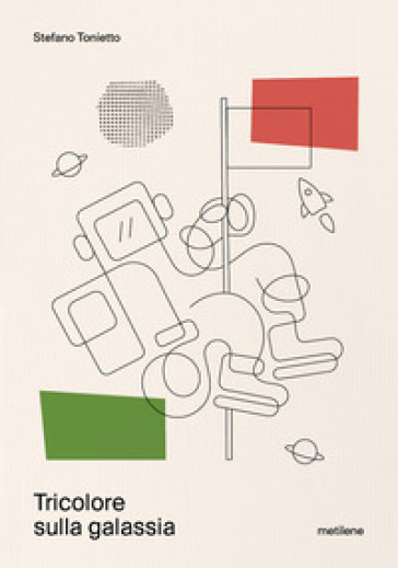 Tricolore sulla galassia