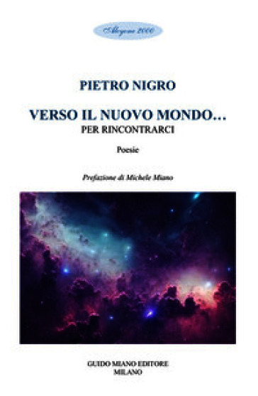 Verso il nuovo mondo... per rincontrarci