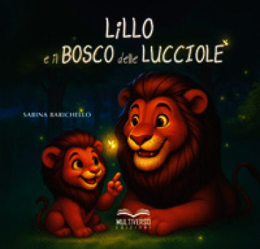 Lillo e il bosco delle lucciole