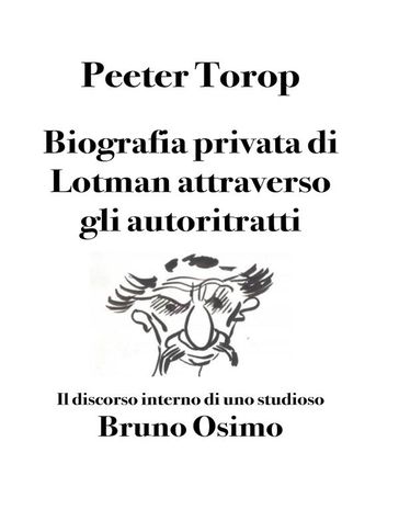 Biografia privata di Lotman attraverso gli autoritratti
