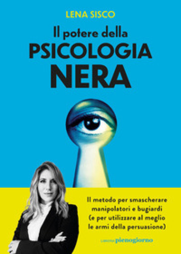 IL POTERE DELLA PSICOLOGIA NERA. IL METO