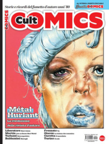 Comics cult. Storie e ricordi del fumetto d'autore anni '80. Vol. 2