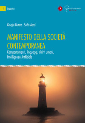 Manifesto della società contemporanea. Comportamenti, linguaggi, diritti umani, Intelligenza Artificiale