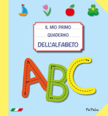 Il mio primo quaderno dell'alfabeto 4.0
