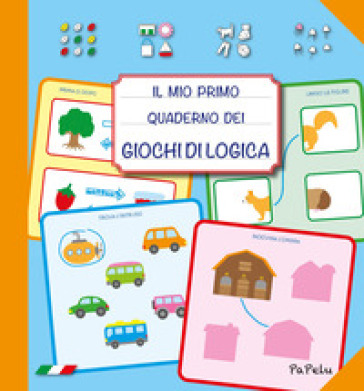 Il mio primo quaderno dei giochi di logica 2.0