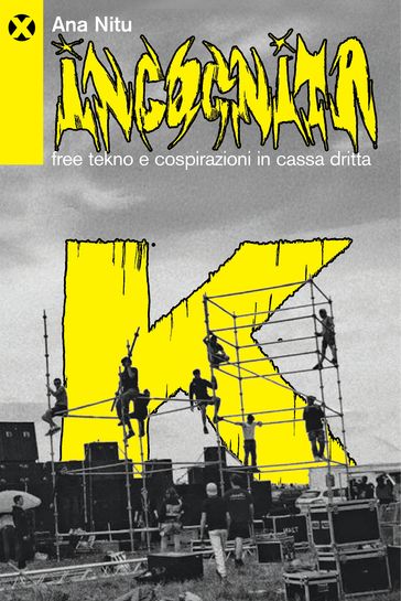 Incognita K