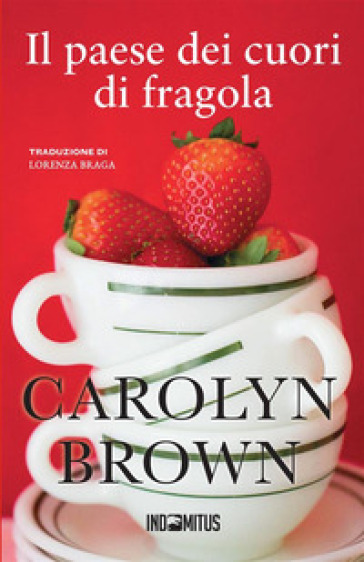 Il paese dei cuori di fragola