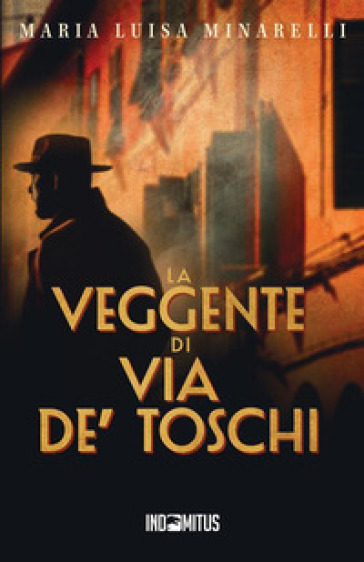 La veggente di via de' Toschi