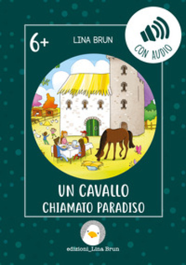 Un cavallo chiamato Paradiso. Con audio