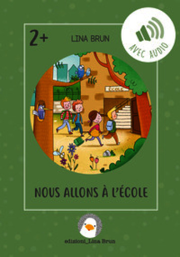 Nous allons à l'ècole