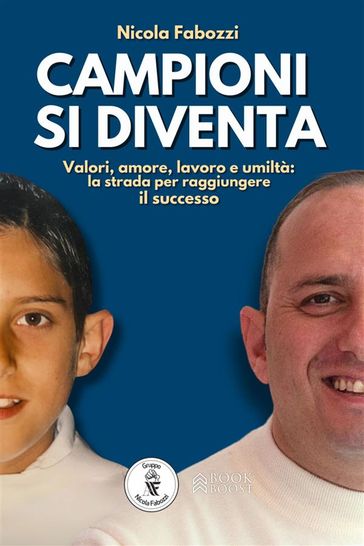 Campioni si diventa