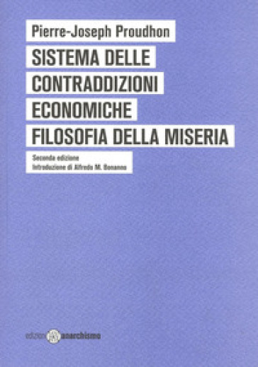 Sistema delle contraddizioni economiche. Filosofia della miseria