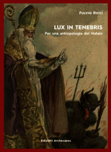 Lux in tenebris