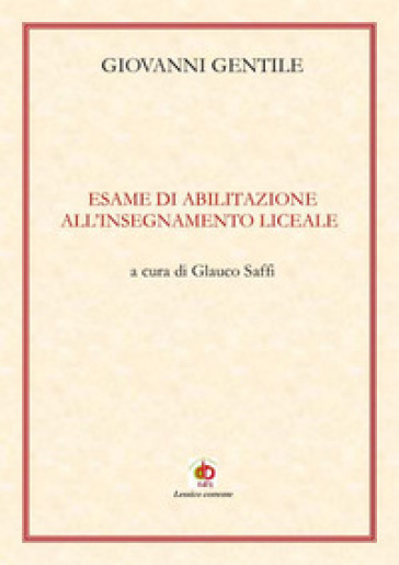 Esame di abilitazione all'insegnamento liceale