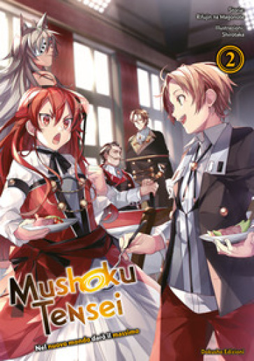 Mushoku Tensei. Nel nuovo mondo darò il massimo. Vol. 2