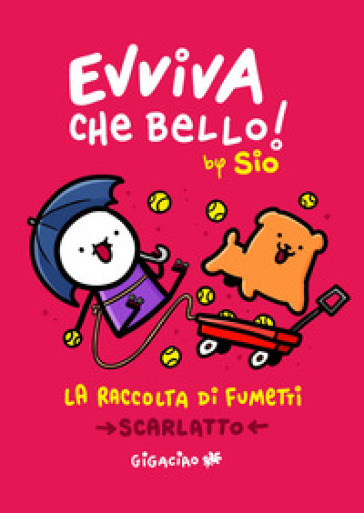 EVVIVA CHE BELLO! LA RACCOLTA DI FUMETTI