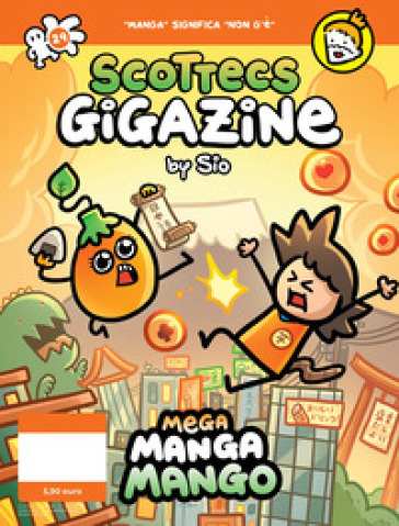 Scottecs Gigazine. Vol. 29: Mega Manga Mango