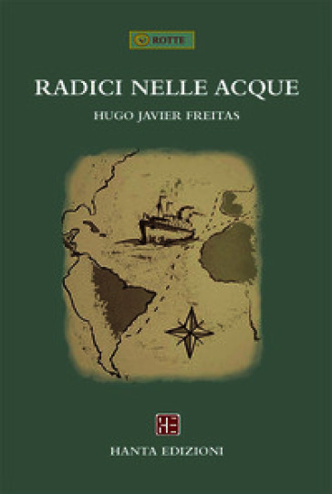 Radici nelle acque. Ediz. illustrata
