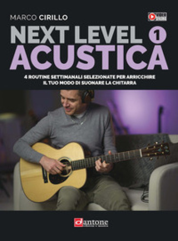 Next level acustica. Metodo. Vol. 1