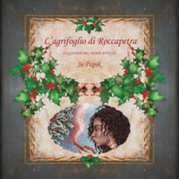 L'agrifoglio di Roccapetra
