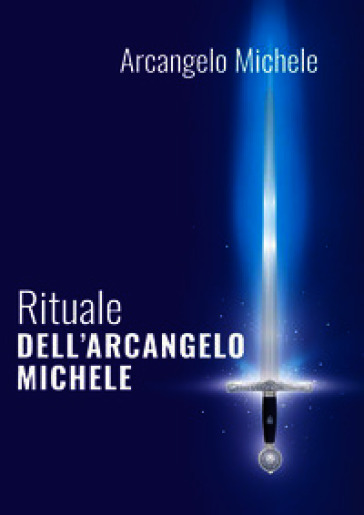 Rituale dell'arcangelo Michele