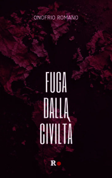 Fuga dalla civiltà