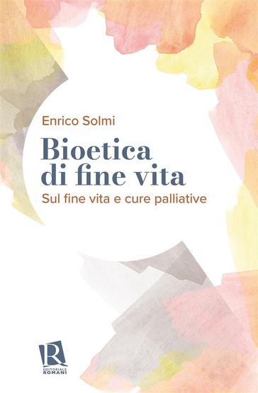 Bioetica di fine vita