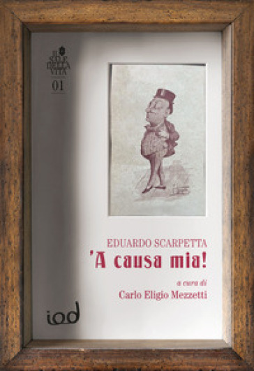 A causa mia!