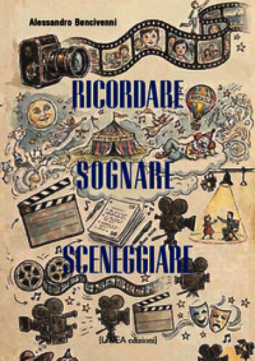 Sognare, ricordare, sceneggiare