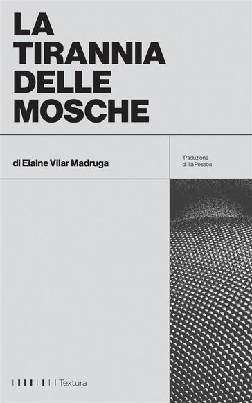 La tirannia delle mosche
