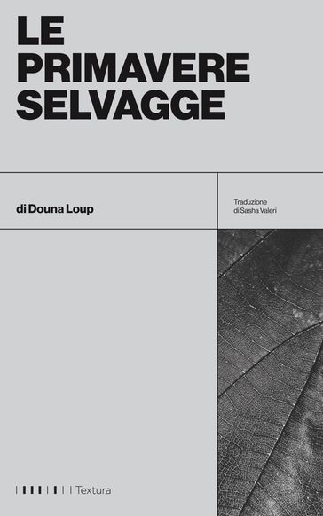 Le primavere selvagge