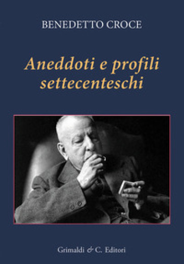 Aneddoti e profili settecenteschi