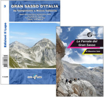 Gran Sasso d'Italia con guida alle ferrate. Da Campotosto a Rocca Calascio