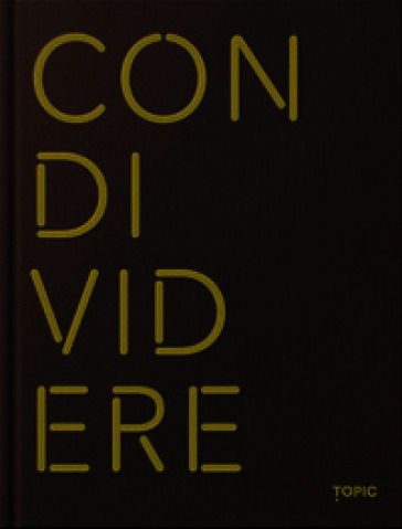 Condividere