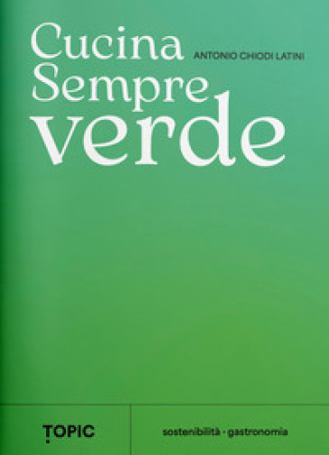 Cucina sempreverde