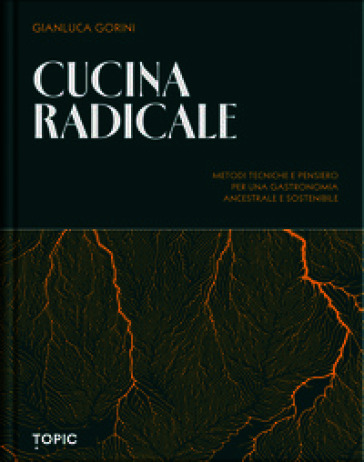 Cucina radicale