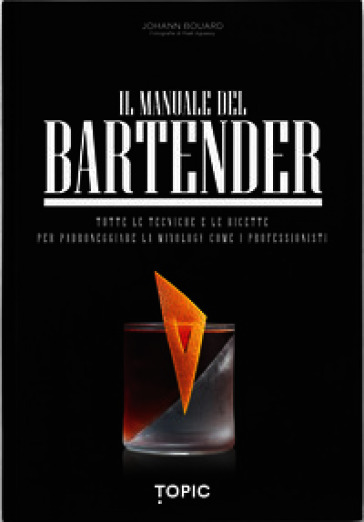 Il manuale del bartender