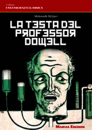La testa del professor Dowell