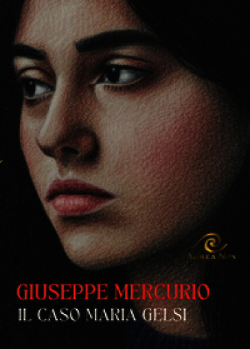 Il caso Maria Gelsi