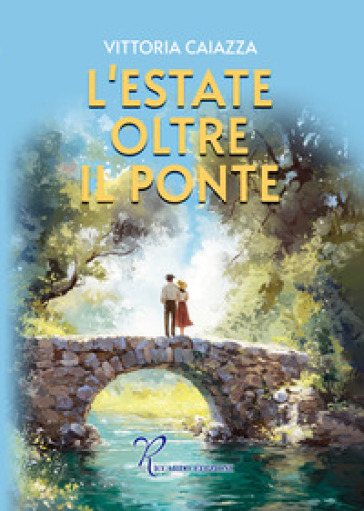 L'estate oltre il ponte