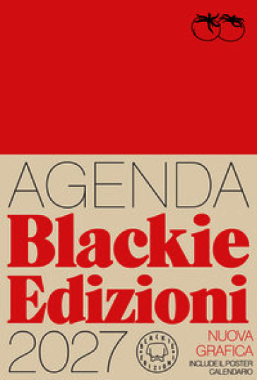 Agenda Blackie Edizioni 2027. Ediz. illustrata