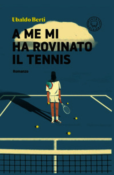 A me mi ha rovinato il tennis