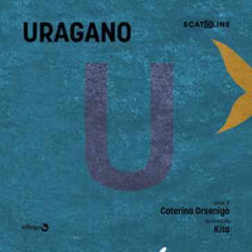 Uragano. Ediz. illustrata