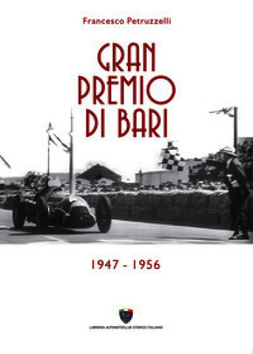 Gran premio di Bari 1947 - 1956